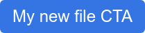 My new file CTA